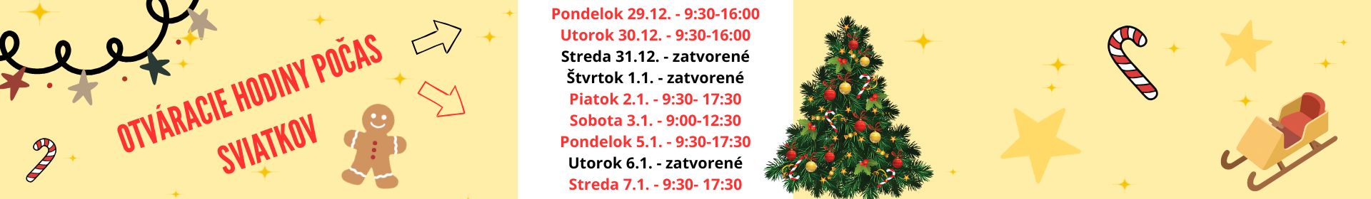 Otv�racie hodiny Vianoce 2025 druh� �as�